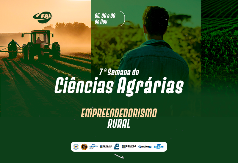 VII Semana de Ciências Agrárias da FAI tem início nesta terça com o tema empreendedorismo rural
