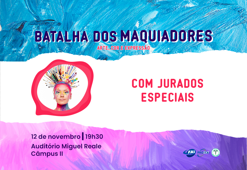 Curso de Estética e Cosmética da FAI promove a “4ª Batalha dos Maquiadores”