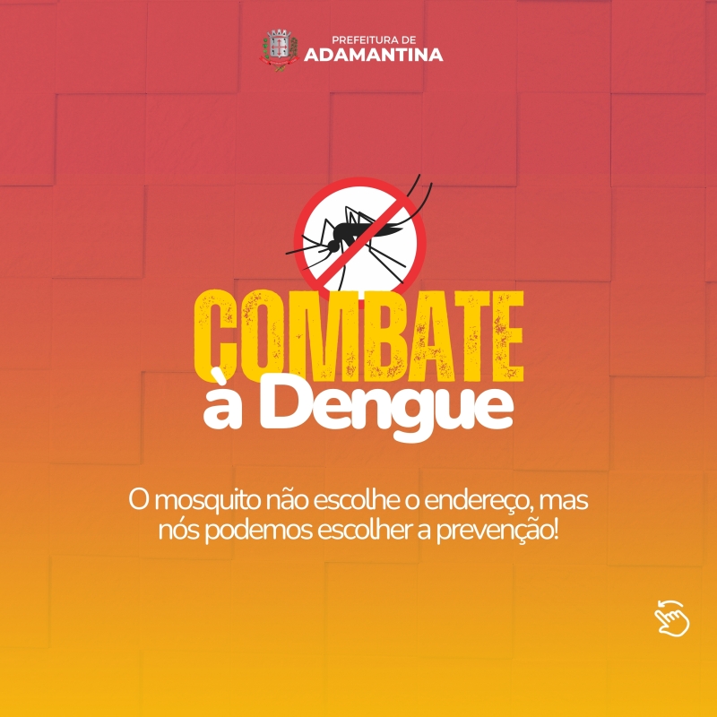 Adamantina contra a dengue