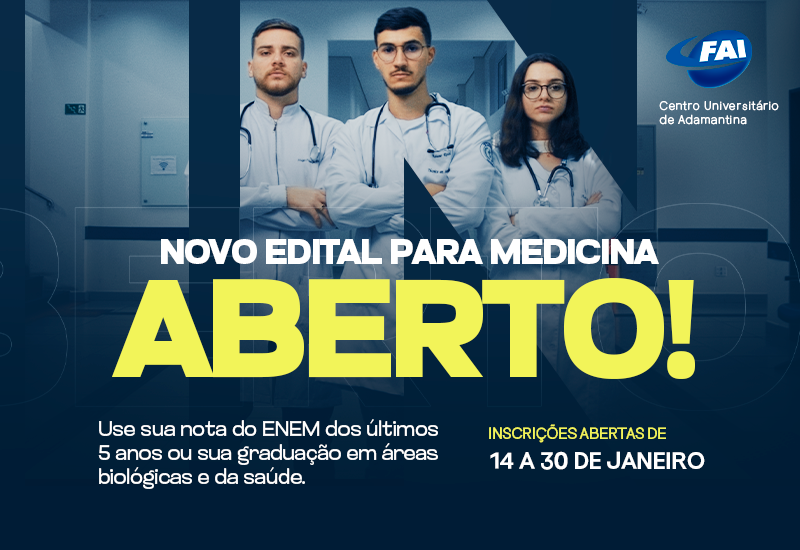FAI abre inscrições de Processo Seletivo  para vagas remanescentes em Medicina