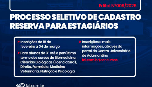FAI tem inscrições abertas de processo seletivo de cadastro reserva para estagiários