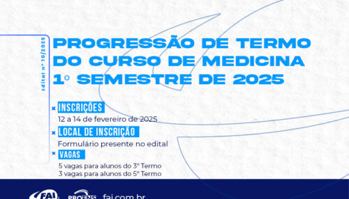 FAI abre inscrições para progressão de termo do curso de Medicina