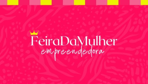 Encontros formativos para empreendedoras tem início nesta quarta-feira (12)