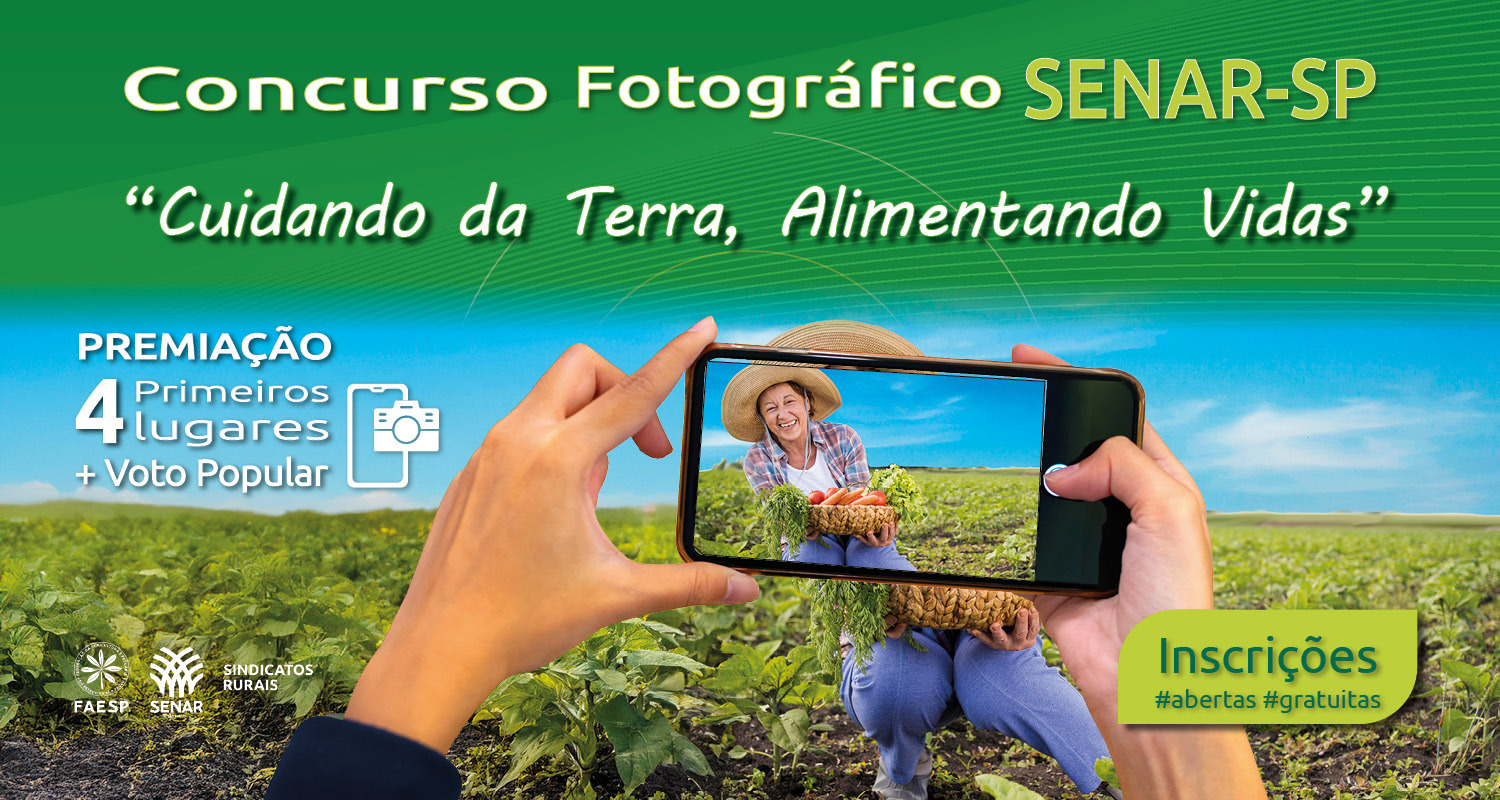 Senar-SP lança concurso fotográfico e premiará as melhores imagens do agro