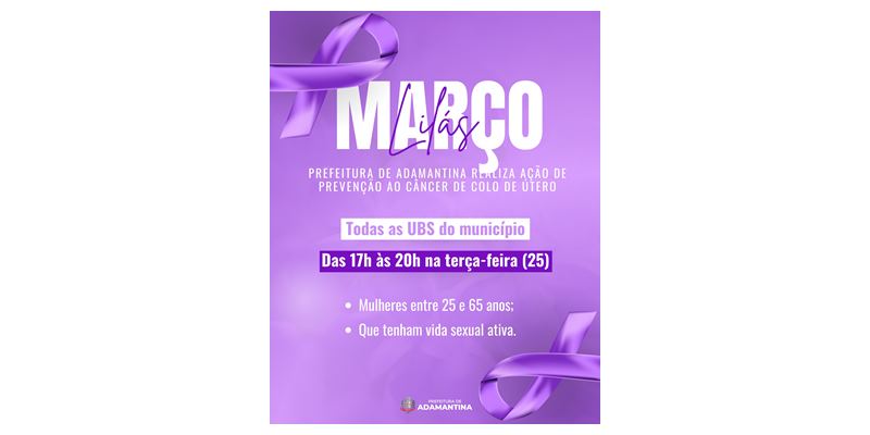 Ação de prevenção ao câncer de colo de útero acontece nesta terça-feira (25) em Adamantina