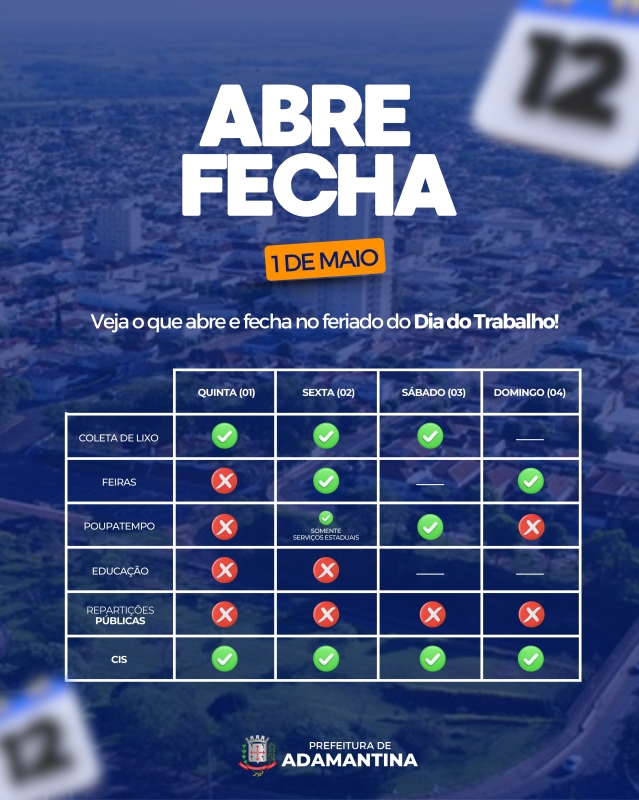 Confira como será o funcionamento dos serviços públicos municipais no feriado em comemoração ao Dia do Trabalho