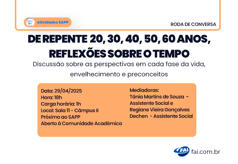 SAPP promove roda de conversa com reflexões sobre a passagem do tempo