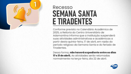Semana Santa e Tiradentes: FAI suspende atividades de 17 a 21 de abril