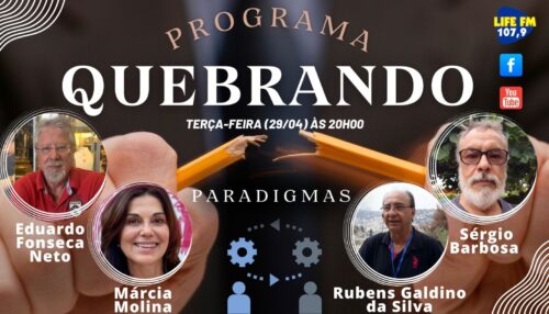 Quebrando Paradigmas na Life FM
