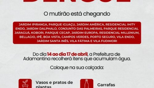 Mutirão será executado em 20 bairros na próxima semana