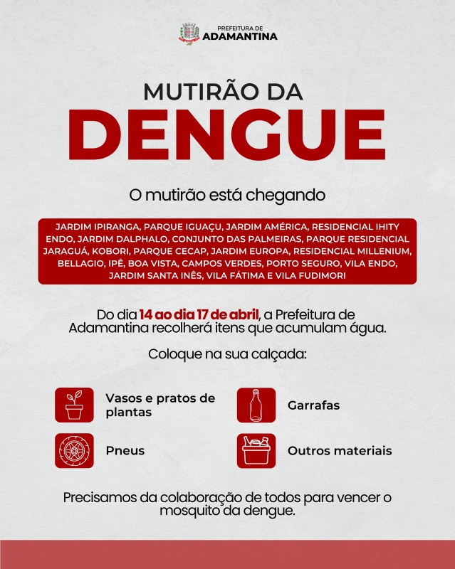 Mutirão será executado em 20 bairros na próxima semana