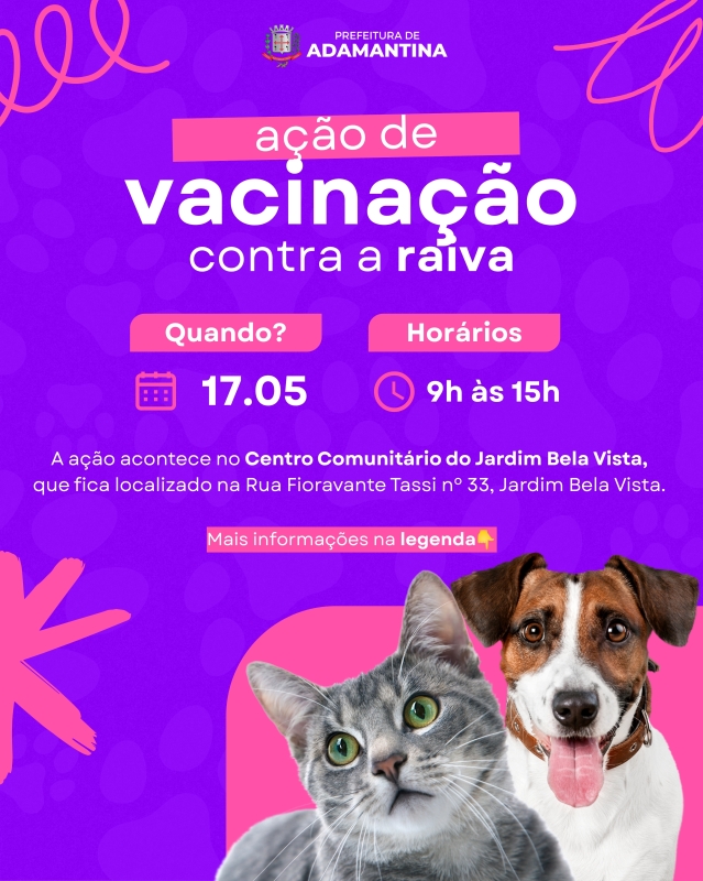 Ação de vacinação antirrábica será realizada neste sábado (17) em Adamantina