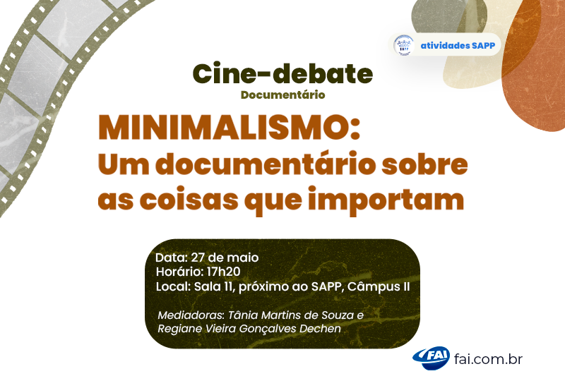 SAPP promove cinedebate sobre minimalismo dia 27