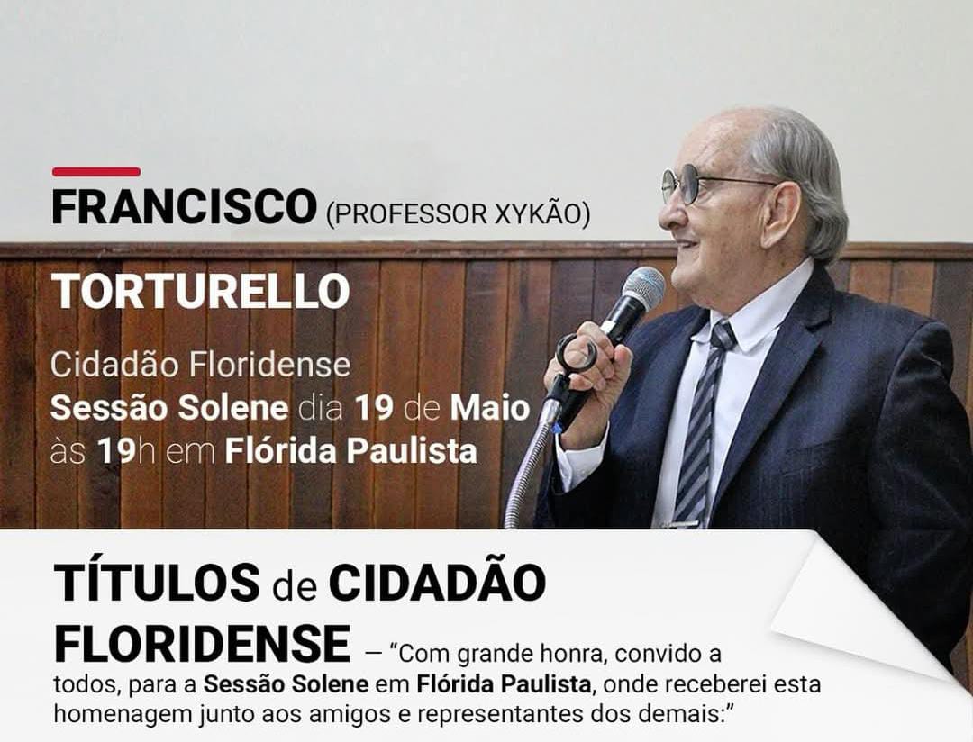 Professor Francisco Torturelo Recebe Título de Cidadão Honorífico Floridense