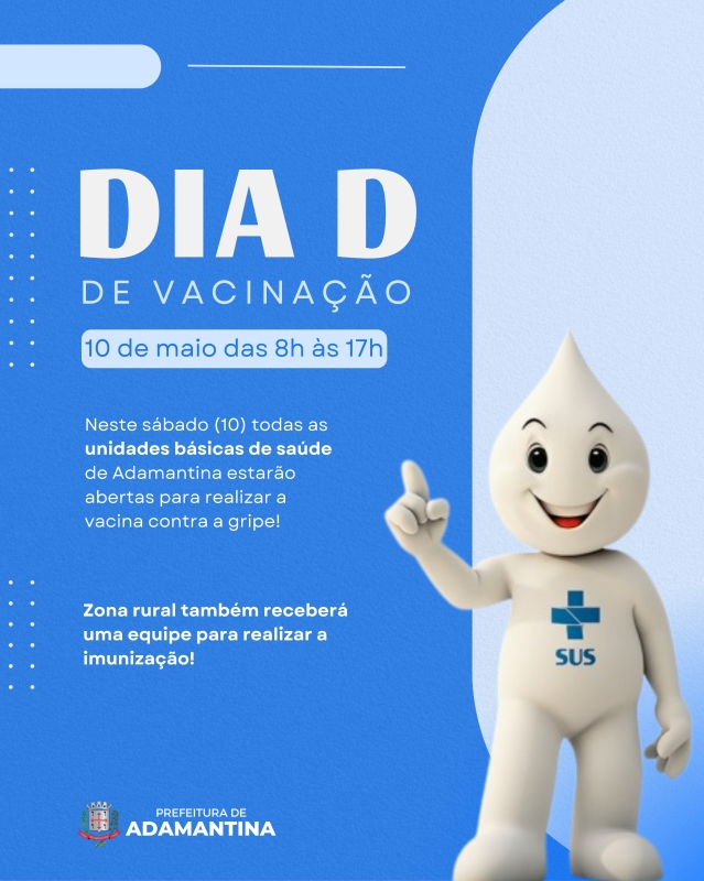 Adamantina realiza dia D de vacinação contra a gripe neste sábado (10)