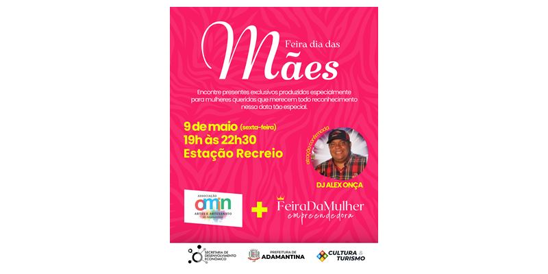 Feira alusiva ao “Dia das Mães” acontece nesta sexta-feira(9) em Adamantina