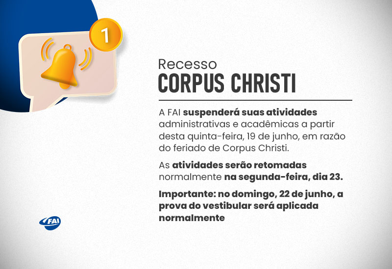 FAI suspende atividades de 19 a 21 de junho devido a feriado de Corpus Christi