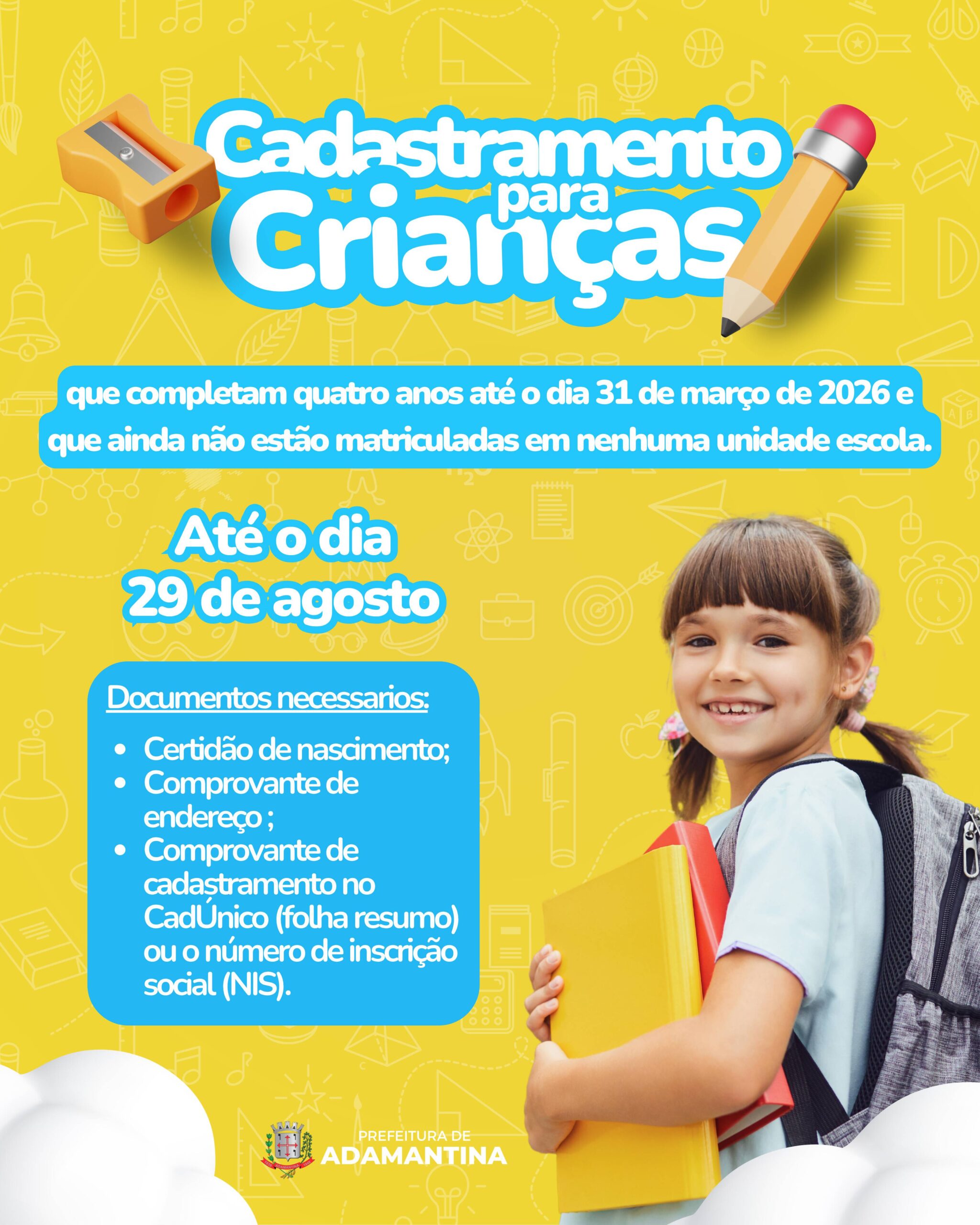 Secretaria de Educação de Adamantina abre período de cadastramento para crianças que ainda não estão matriculadas em nenhuma unidade escolar