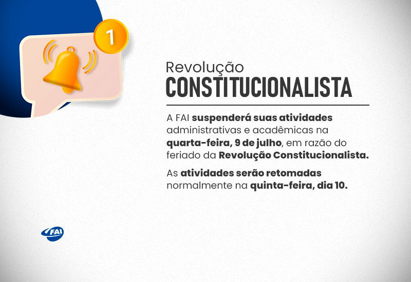 Revolução Constitucionalista de 1932: FAI suspende  atividades nesta quarta devido ao feriado estadual