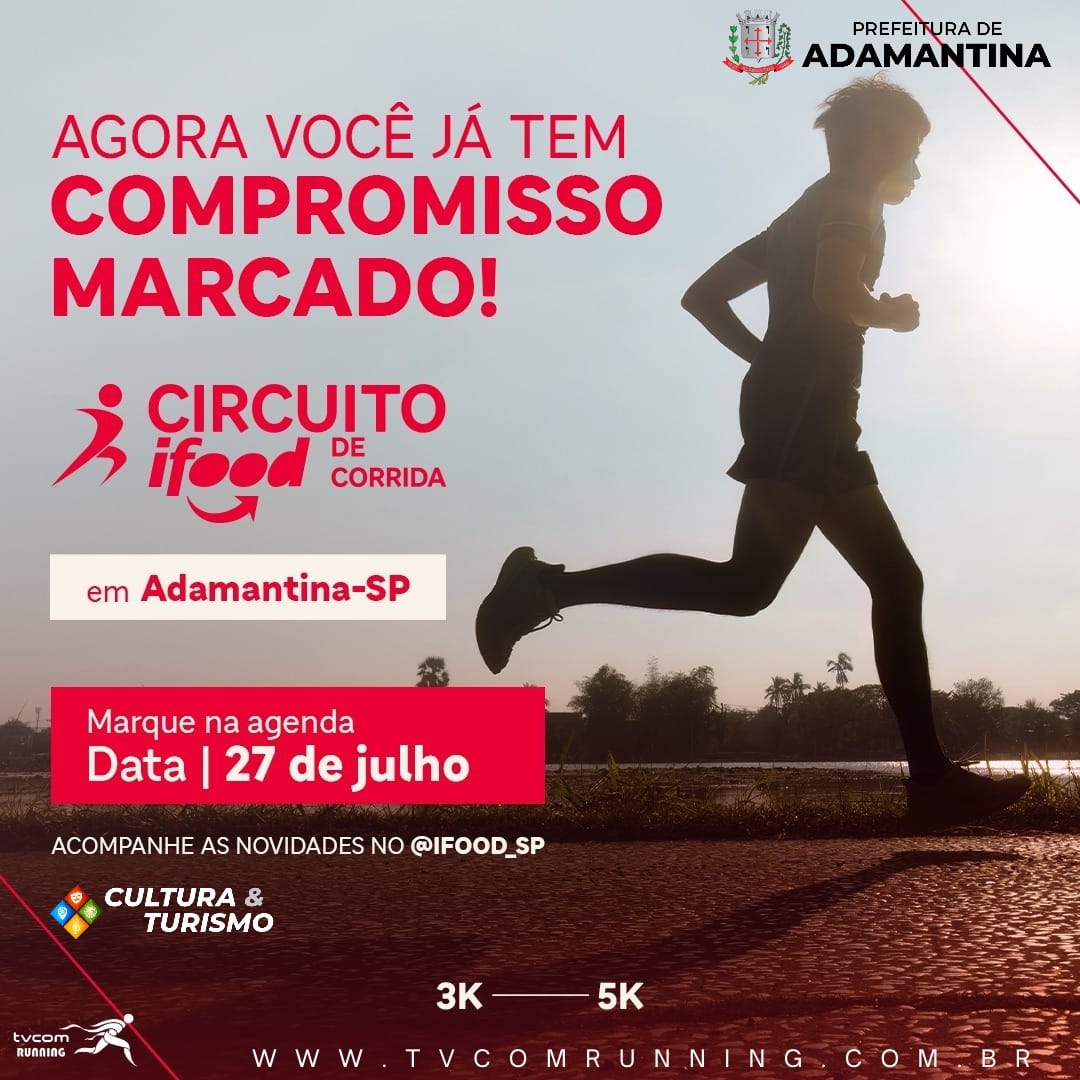 Adamantina recebe “Circuito ifood de Corrida”