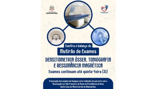 Prefeitura de Adamantina divulga balanço do mutirão de exames realizado no final de semana