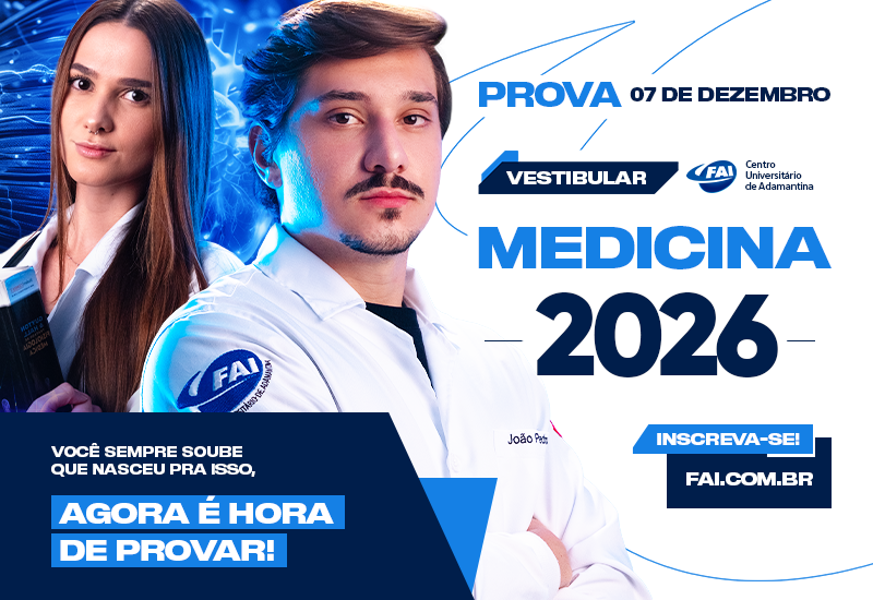 FAI abre inscrições para o Vestibular de Medicina 2026