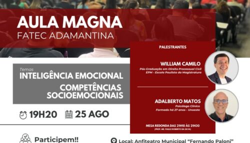 Fatec Adamantina inicia oficialmente o segundo semestre letivo com Aula Magna nesta segunda, 25