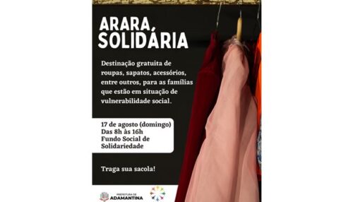 Fundo Social de Solidariedade de Adamantina promove “Arara Solidária”