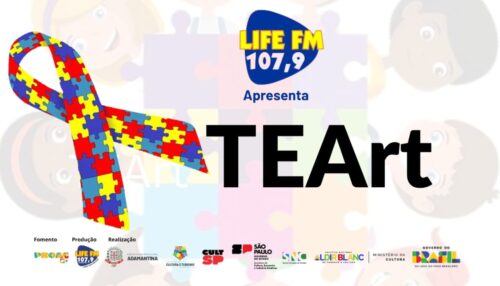 Life FM Adamantina Apresenta o Projeto Cultural TEArt para Crianças e adolescentes com TEA.