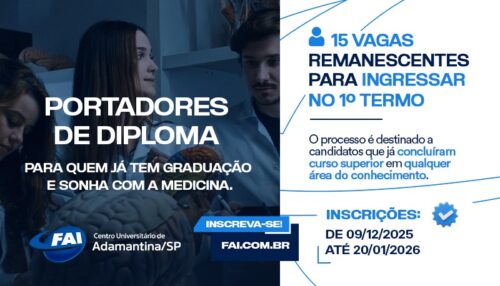 FAI abre inscrições para portadores de diploma ingressarem no 1º termo de Medicina