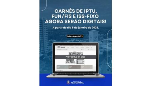 Prefeitura de Adamantina disponibilizará carnês de IPTU, FUN/FIS e ISS Fixo em formato digital a partir de janeiro
