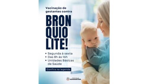 Adamantina inicia vacinação de gestantes contra bronquiolite