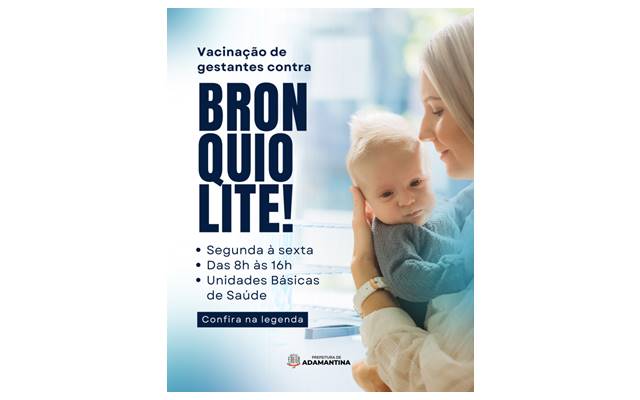 Adamantina inicia vacinação de gestantes contra bronquiolite