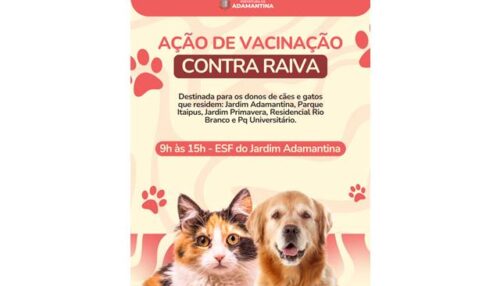Ação de vacinação antirrábica acontece neste sábado (13) em Adamantina