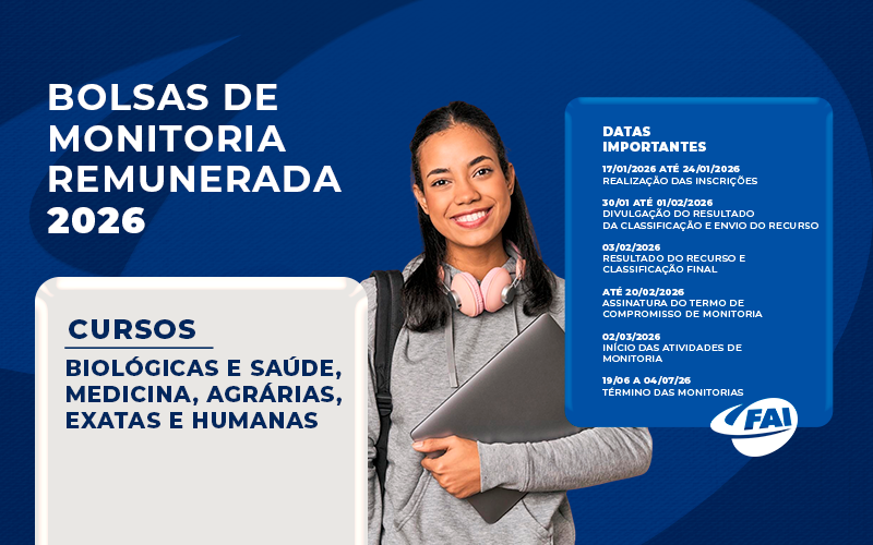 FAI abre processo seletivo para 30 bolsas de monitoria com remuneração