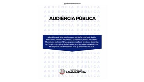 Prefeitura de Adamantina realiza audiência pública para prestação de contas ao Conselho Municipal de Saúde