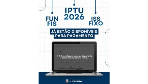 Prefeitura de Adamantina já disponibiliza carnês de IPTU, FUN/FIS e ISS Fixo em formato digital