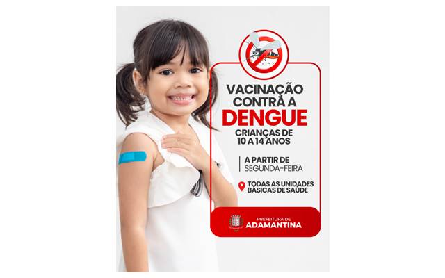 Vacina contra dengue continua disponível em todas as unidades básicas de saúde de Adamantina