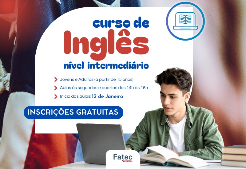 Fatec Adamantina oferece curso gratuito de inglês com vagas limitadas