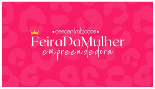 Programa Feira da Mulher Empreendedora em Adamantina passa a contar com a parceria do Fundo Social e contará com a criação de uma comissão