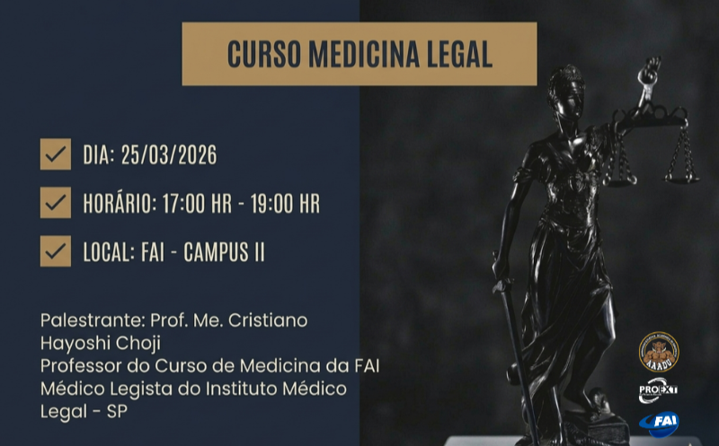 FAI promove minicurso sobre Aspectos Jurídicos da Medicina Legal em parceria com atléticas