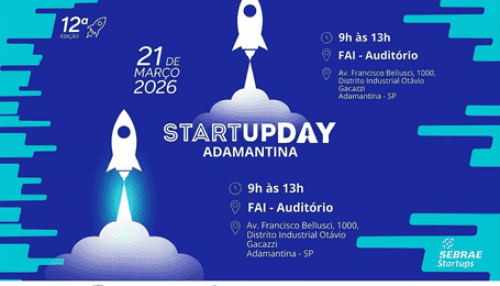 Centro Universitário de Adamantina sedia 12ª edição do Startup Day neste sábado (21)