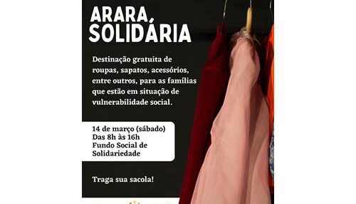 Fundo Social de Solidariedade promove neste sábado (14) mais uma edição da “Arara Solidária”
