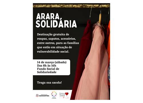 Fundo Social de Solidariedade promove neste sábado (14) mais uma edição da “Arara Solidária”