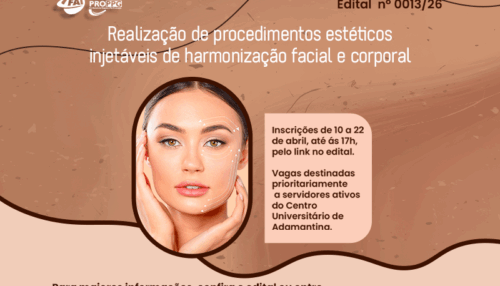 FAI abre inscrições para procedimentos estéticos de harmonização facial e corporal