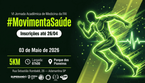 VI Jornada Acadêmica de Medicina da FAI promove o #MovimentaSaúde no dia 3 de maio