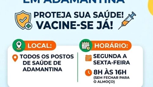 Mais de 4,5 mil doses contra influenza já foram aplicadas em Adamantina