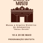 Museu Setsu Onishi promove programação especial da Semana Nacional de Museus com oficinas, visitas guiadas e atividades culturais em Adamantina