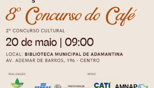 Lançamento do 8º concurso do Café Arábica acontece nesta quarta-feira (20) em Adamantina