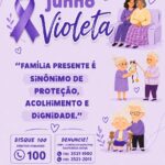 Hoje é o Dia Mundial de Conscientização da Violência contra a Pessoa Idosa